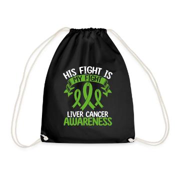 Liver Cancer Ribbon Month His Fight is my Fight - Drawstring Bag - black - Front