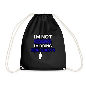I'm not procrastinating I'm doing side quests - Drawstring Bag - black - Front