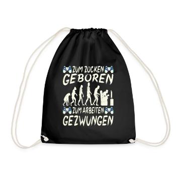Zum Zocken Geboren Zum Arbeiten Gezwungen - Turnbeutel - Schwarz - Vorne