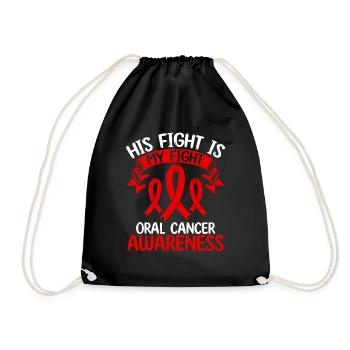 Oral Cancer Ribbon Month His Fight is my Fight - Turnbeutel - Schwarz - Vorne