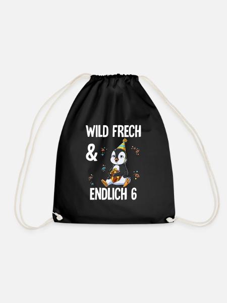 6. Geburtstag Pinguin Wild Frech Und Endlich 6 - Turnbeutel - Schwarz