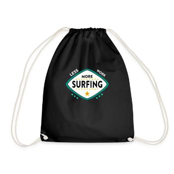 Surfen Surfer Spruch - Turnbeutel - Schwarz - Vorne
