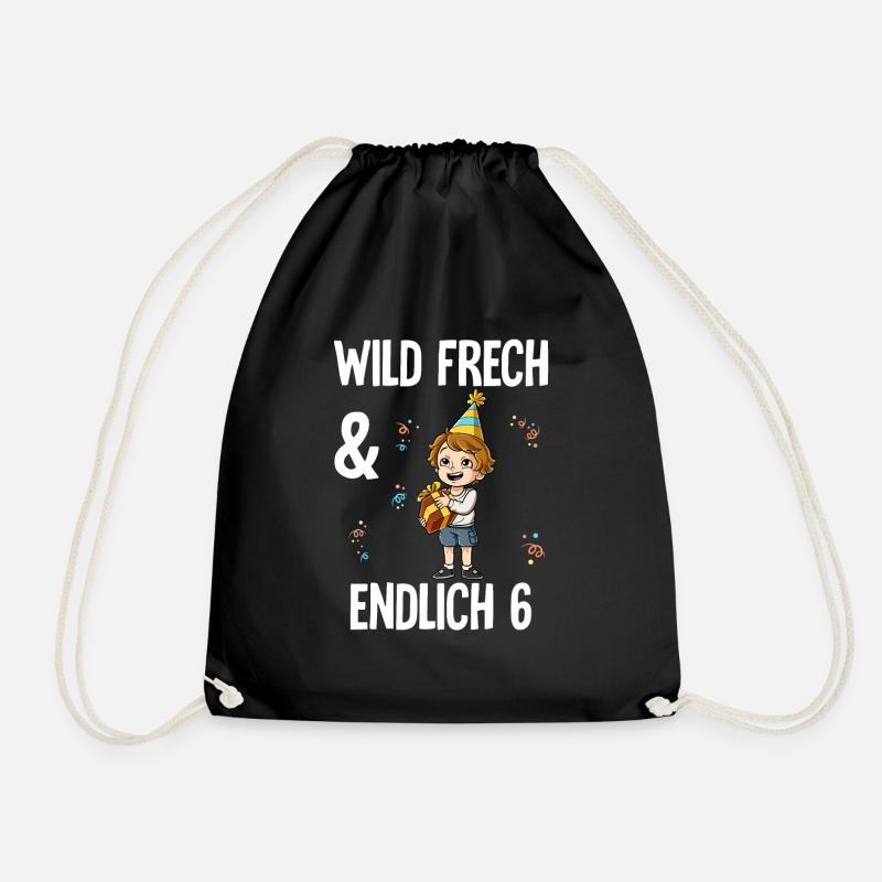 6. Geburtstag Junge Wild Frech Und Endlich 6 Jahre - Turnbeutel - Schwarz