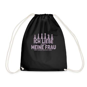 Ich liebe es wenn meine Frau mich Schach spielen - Turnbeutel - Schwarz - Vorne