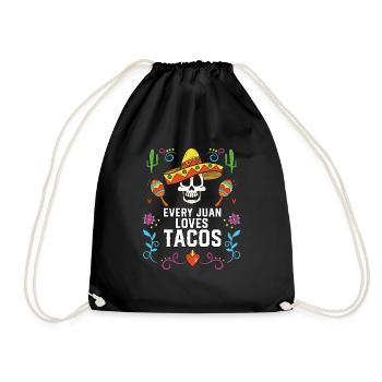 Every Juan Love Tacos Taco Eater Mexican Food - Drawstring Bag - black - Front