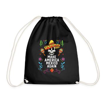 Make America Mexico Again America Mexico American - Drawstring Bag - black - Front