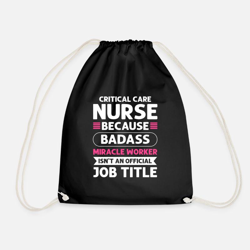 Critical Care Nurse Miracle Worker. Nursing - Drawstring Bag - black
