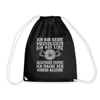 Ich Bin Keine Prinzessin Wikinger Mama Kriegerin - Turnbeutel - Schwarz - Vorne