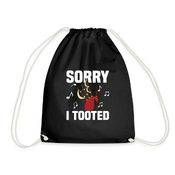 Sorry I Tooted Bagpiper Scotsman Bagpiping - Turnbeutel - Schwarz - Vorne