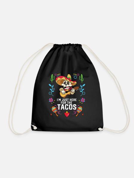 I'm Just Here For The Nachos Mexican Food Nacho - Turnbeutel - Schwarz