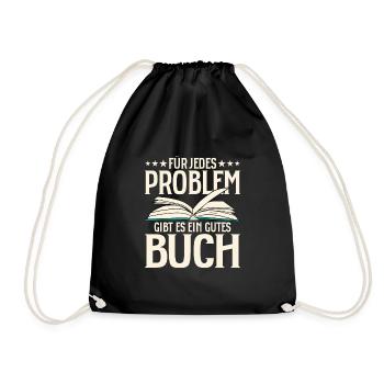 Für jedes Problem gibt es ein gutes Buch Literatur - Turnbeutel - Schwarz - Vorne