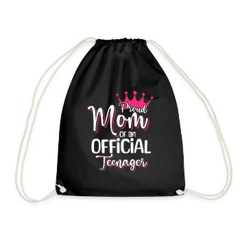 Proud mother of an official teenager for the 13th birthday - Drawstring Bag - black - Front