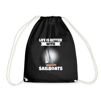 Sailboat Life Is Better With Sailboats - Turnbeutel - Schwarz - Vorne