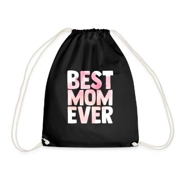 Best Mother Ever Mother's Day - Drawstring Bag - black - Front