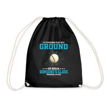 I'd rather play in the ground or someone's - Drawstring Bag - black - Front