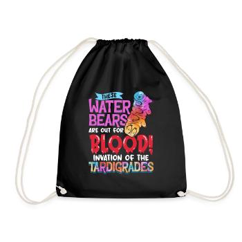 Diese Wasserbären sind auf Blood Water Bear aus - Turnbeutel - Schwarz - Vorne