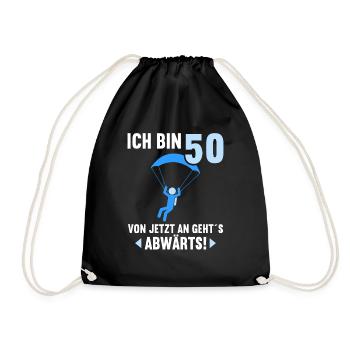 Ich bin 50 Ab jetzt gehts abwärts 50 Geburtstag - Turnbeutel - Schwarz - Vorne