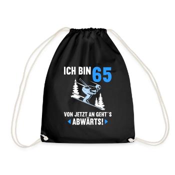 Ich bin 65 Ab jetzt gehts abwärts 65 Geburtstag - Turnbeutel - Schwarz - Vorne