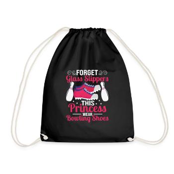 Forget Glass Slippers This Princess Wear Bowling S - Turnbeutel - Schwarz - Vorne