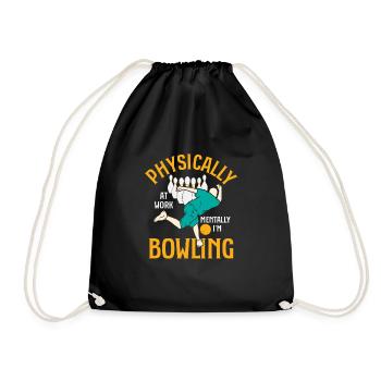 Physiquement au travail mentalement, je joue au bowling Bowler Tea - Sac de sport léger - noir - Devant