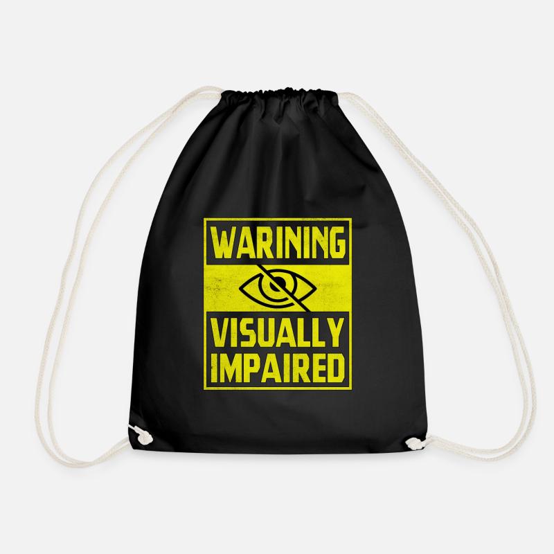 Warning Visually Impaired - Drawstring Bag - black