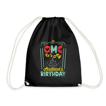 OMG It's My Husband's Birthday, Where is he ? - Drawstring Bag - black - Front