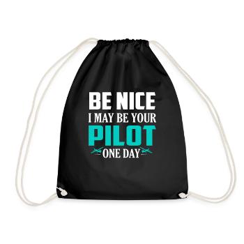 Be Nice I May Be Your Pilot One Day Airline - Drawstring Bag - black - Front