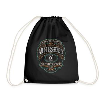 81 Jahre bin guter Whisky Whiskey 81. Geburtstag - Turnbeutel - Schwarz - Vorne