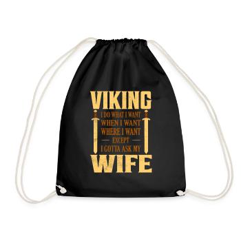 Viking I Do What I Want When I Want Odin - Turnbeutel - Schwarz - Vorne