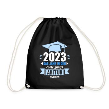 Abitur 2023 Das Jahr in dem coole Jungs Abi mach - Turnbeutel - Schwarz - Vorne