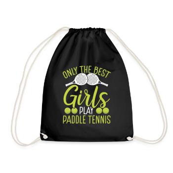 Paddle Tennis Player Match Only the best Girls - Drawstring Bag - black - Front