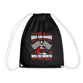 Be a racer they said driving - Drawstring Bag - black - Front