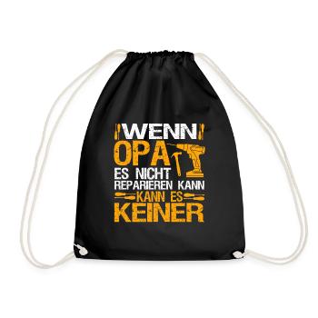 Wenn Opa Es Nicht Reparieren Kann Lustiger - Turnbeutel - Schwarz - Vorne