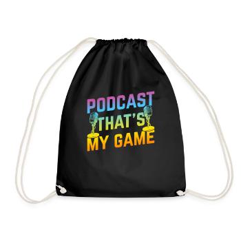 Podcast That's My Game I Podcast Host Podcaster Po - Drawstring Bag - black - Front