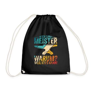 Ich Bin Meister, Warum Weil Ich's Kann Bäckermeist - Turnbeutel - Schwarz - Vorne