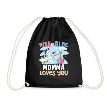 Pink or Blue Momma Loves You Best Mom Ever - Turnbeutel - Schwarz - Vorne