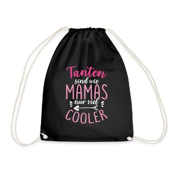 Tanten Sind Wie Mamas Nur Viel Cooler - Turnbeutel - Schwarz - Vorne
