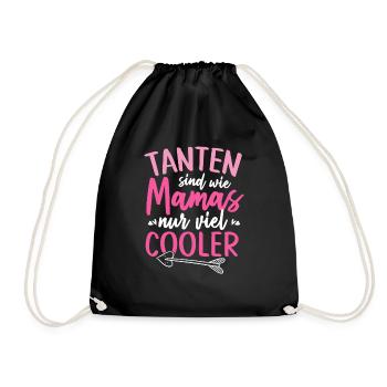 Tanten Sind Wie Mamas Nur Viel Cooler - Turnbeutel - Schwarz - Vorne