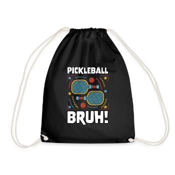 Gamer Gaming Meme Pickleball Bruh - Turnbeutel - Schwarz - Vorne
