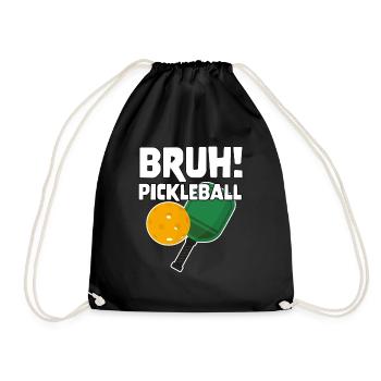 Gamer Gaming Meme Bruh Pickleball - Turnbeutel - Schwarz - Vorne