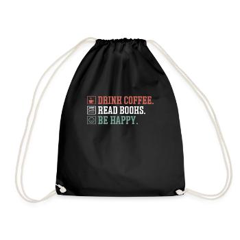 Boire du café, lire des livres, être heureux - Sac de sport léger - noir - Devant
