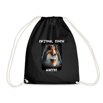Collie - Erstmal einen Kaffee (DE) - Turnbeutel - Schwarz - Vorne