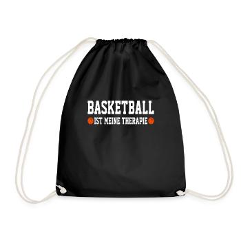 Basketball ist Therapie Lustiger Basketball Spruch - Turnbeutel - Schwarz - Vorne