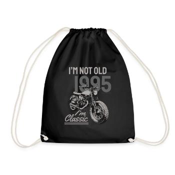 I'm Not Old I'm Classic. Biker Geburtstag 1995 - Turnbeutel - Schwarz - Vorne
