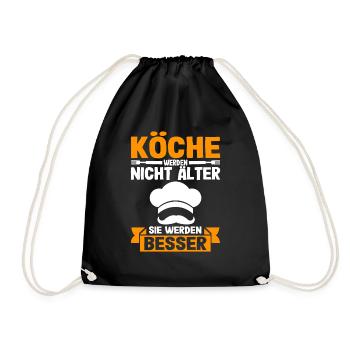 Köche Werden Nicht Älter Geburtstag Spruch Koch - Turnbeutel - Schwarz - Vorne