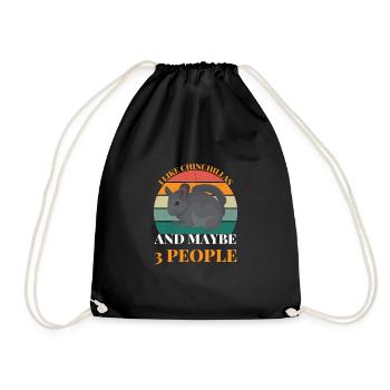 I Like Chinchillas and maybe 3 People Pet Animal - Drawstring Bag - black - Front