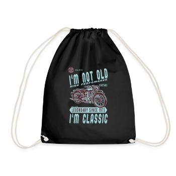 I'm Not Old I'm Classic. Biker Geburtstag 1973 - Turnbeutel - Schwarz - Vorne