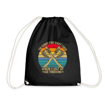 Ax Throwing what I said when I lost Hatchet Toss - Drawstring Bag - black - Front