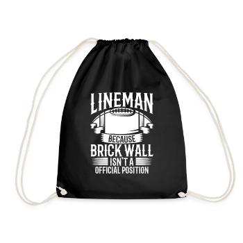 Lineman Because Brick Wall Isnt A Official - Turnbeutel - Schwarz - Vorne