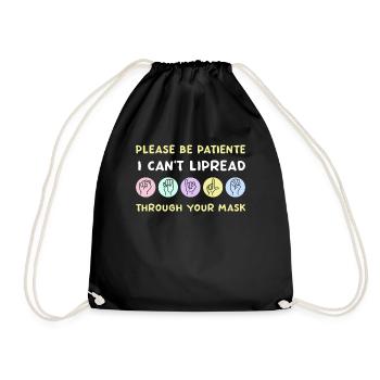 S’il vous plaît soyez patient je ne peux pas lire sur les lèvres - Sac de sport léger - noir - Devant